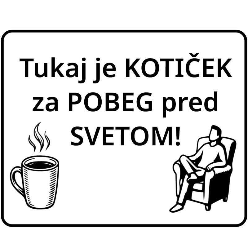 Tabla “Kotiček za pobeg”